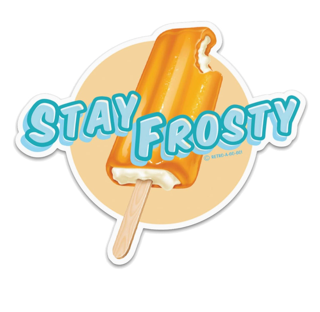 Stay Frosty Vinyl Sticker Arts & Crafts Retro-a-go-go! 