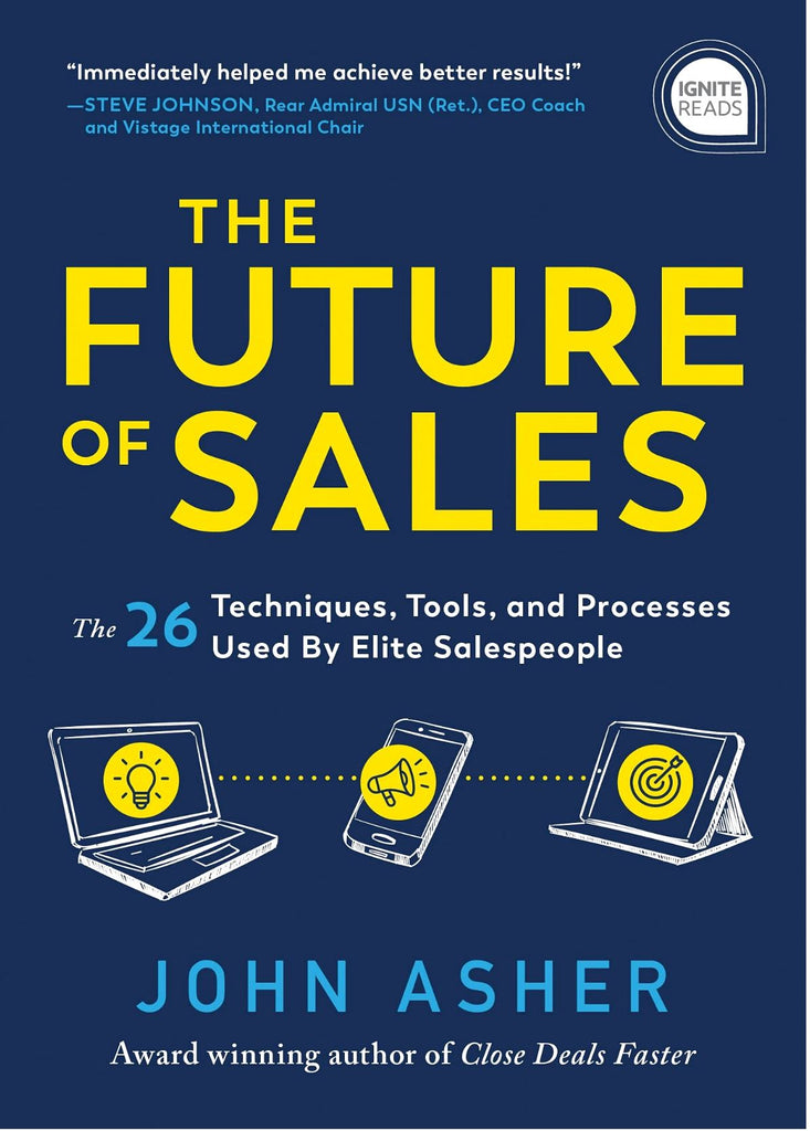 The Future Of Sales: The 50+ Techniques, Tools, and Processes Used by Elite Salespeople book Sourcebooks 