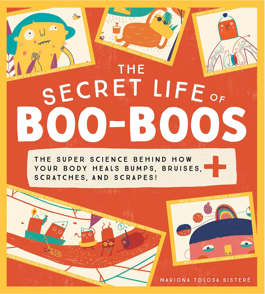 The Secret Life of Boo-Boos book Sourcebooks 