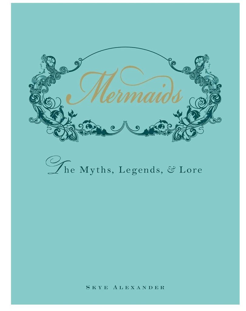 Mermaids By Skye Alexander Books Simon & Schuster 