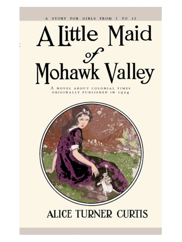 A Little Maid of Mohawk Valley book Applewood Books 