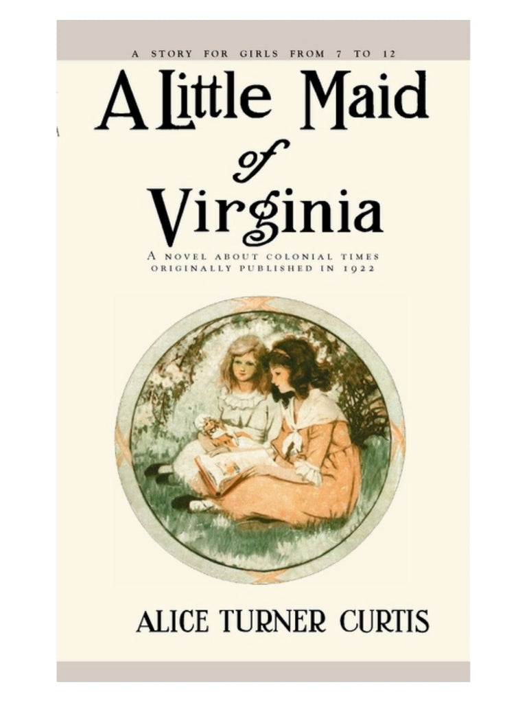 A Little Maid of Virginia book Applewood Books 