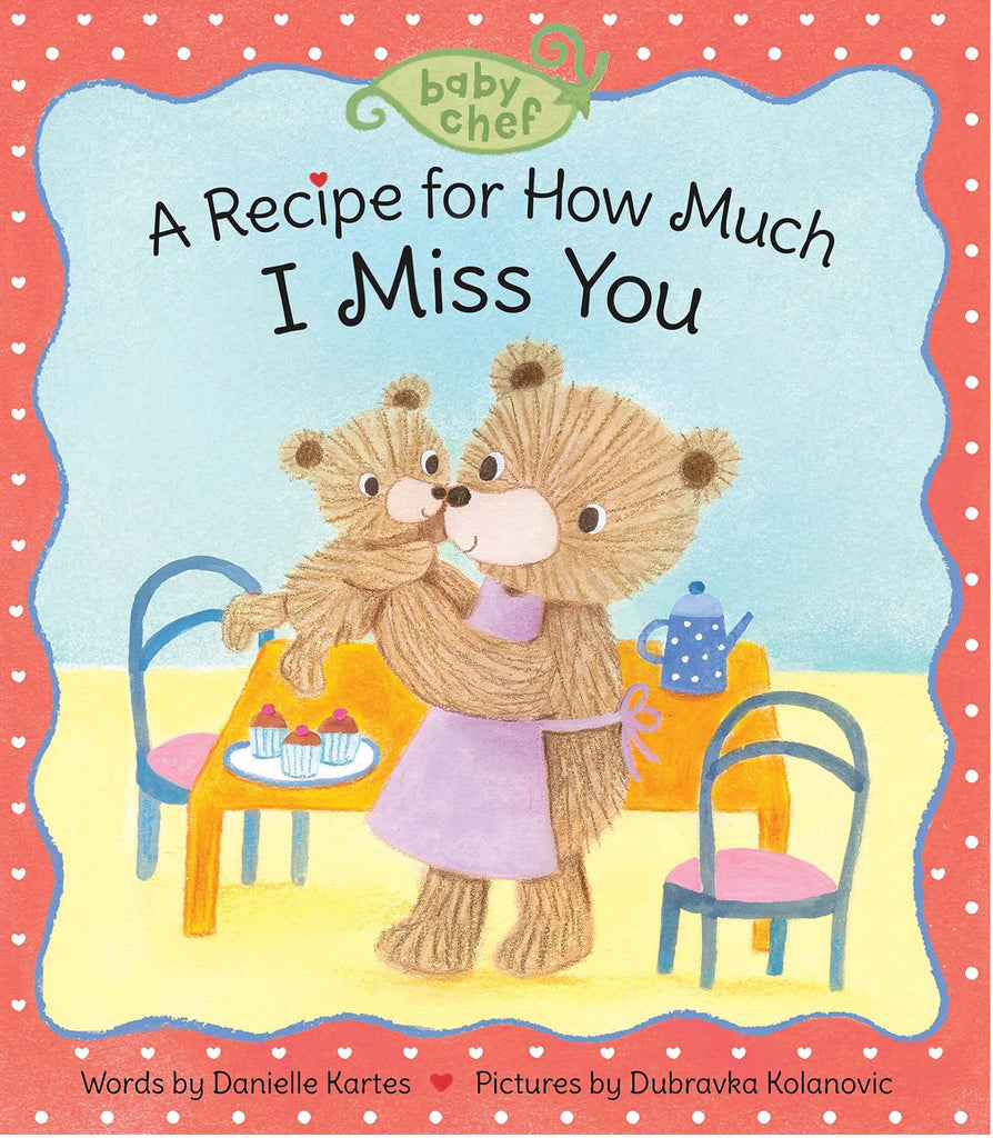 A Recipe for How Much I Miss You Book books Sourcebooks 