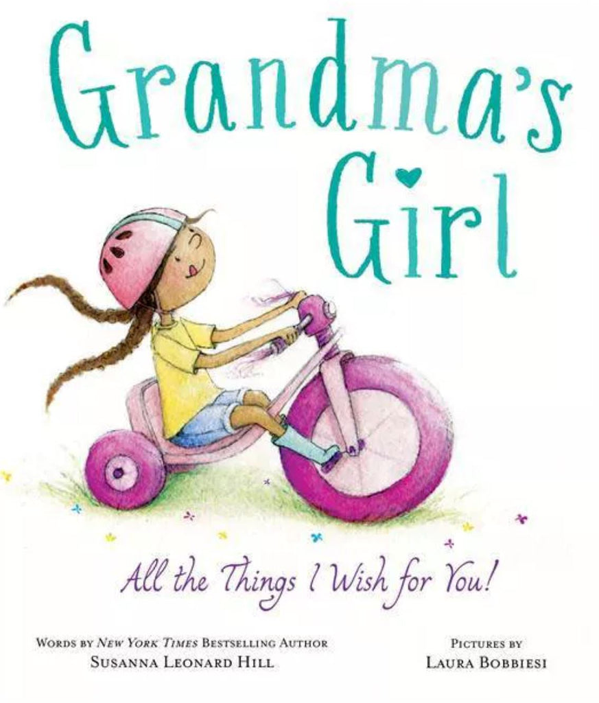 Grandma's Girl: All the Things I Wish for You! - Book books Sourcebooks 