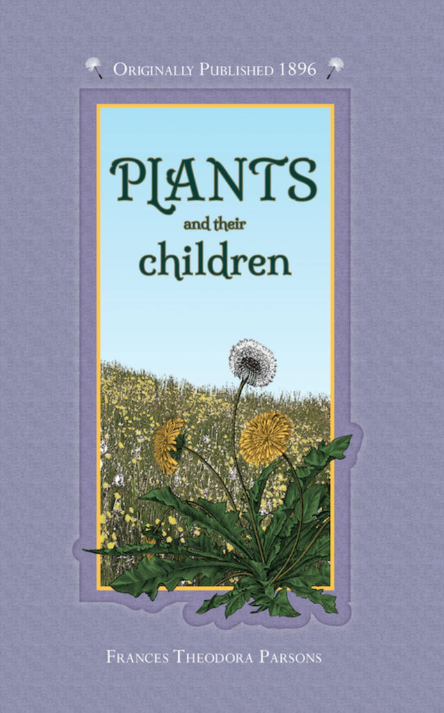 Plants and Their Children book Applewood Books 