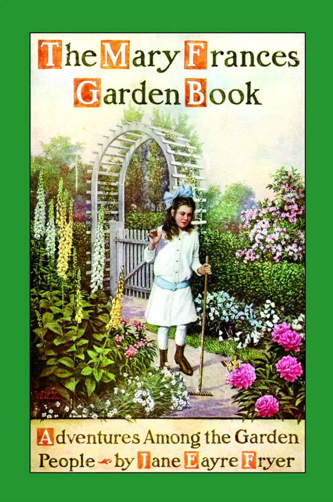 The Mary Frances Garden Book book Applewood Books 